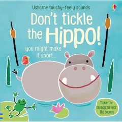英文原版Don't Tickle the Hippo觸摸發聲書
