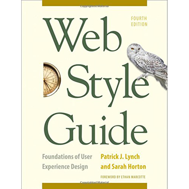 網頁風格指南：用户體驗設計基礎（第四版）英文原版  Web Style Guide Patrick J. Lynch Yale University Press