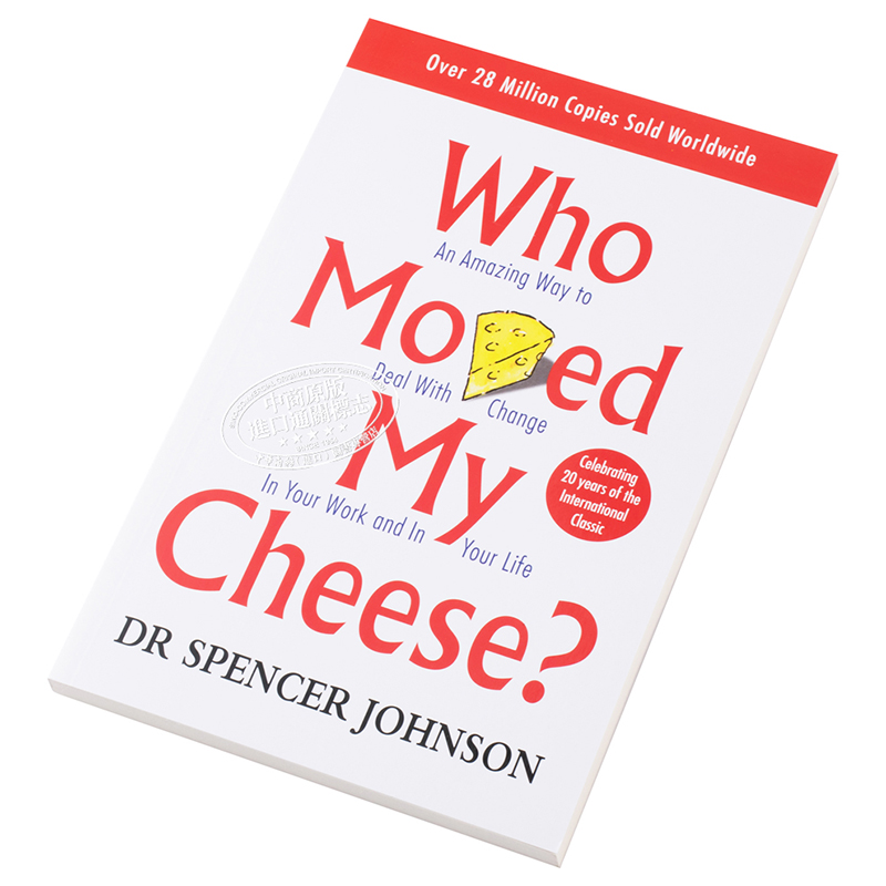 誰動了我的奶酪 英文原版 Who Moved My Cheese  英文版 勵志 斯賓塞·約翰遜  教你該如何應對人生的各種際遇從而得到自己奶