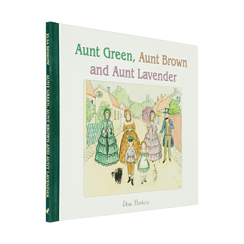 英文原版 Aunt Green, Aunt Brown and Aunt Lavender 綠姨媽、棕姨媽和紫姨媽  教育繪本 Elsa Beskow 愛莎·貝斯蔻