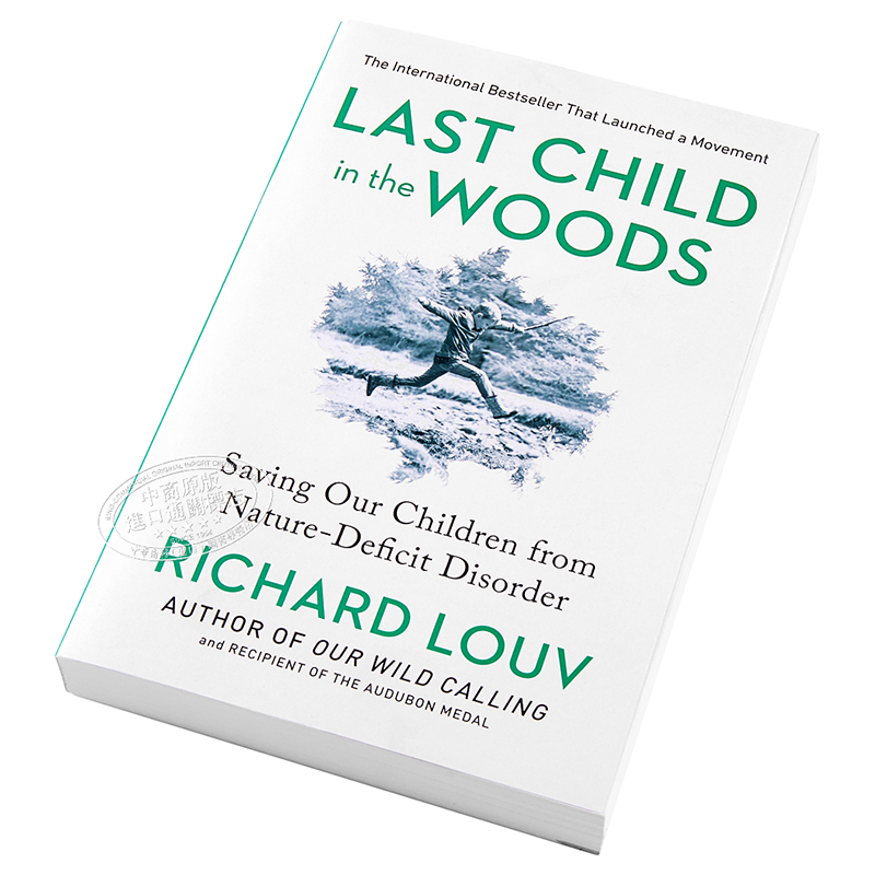 林間zui後的小孩：拯救自然缺失症兒童 英文原版 Last Child in the Woods Richard Louv