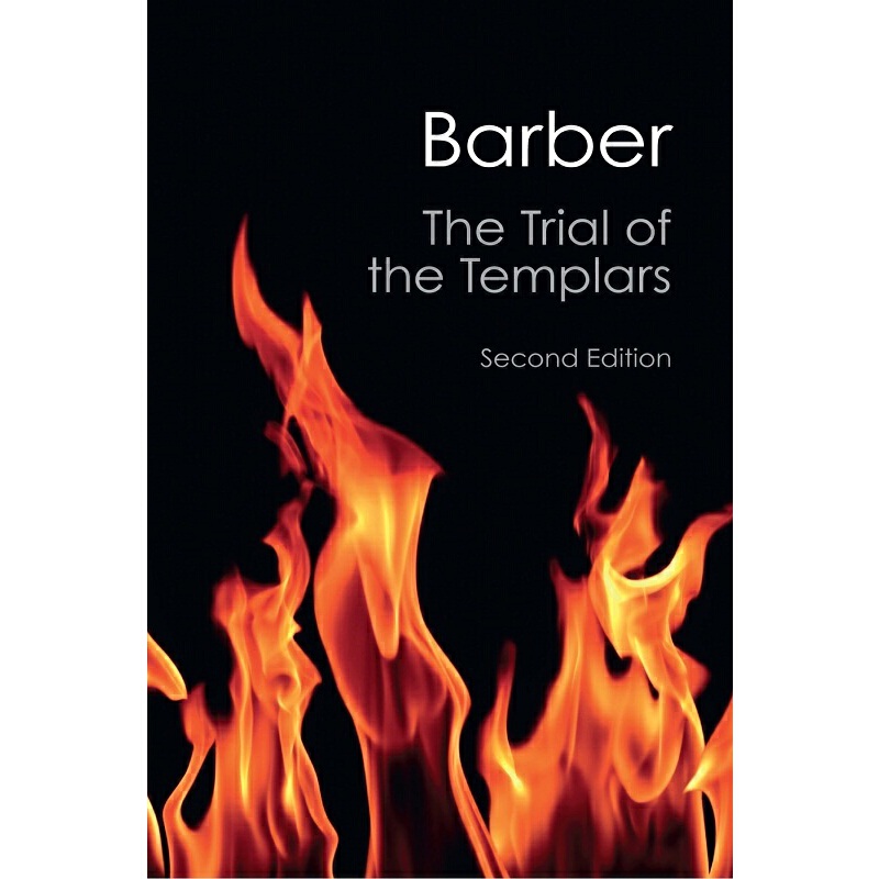 聖殿騎士團受審（劍橋經典系列）英文原版 Trial of the Templars Malcolm Barber Cambridge University