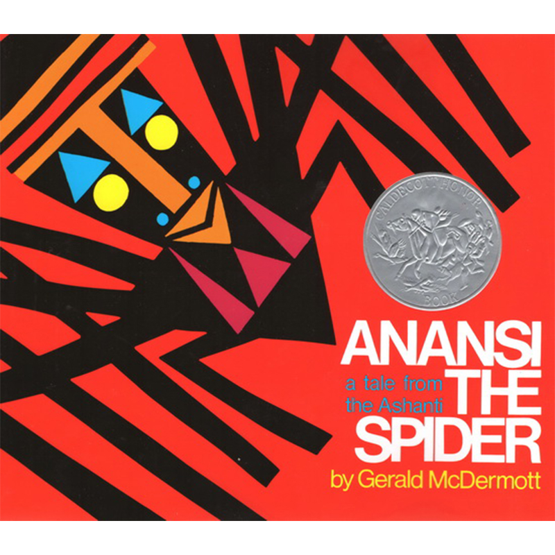 英文原版 Anansi the Spider A Tale from the Ashanti 蜘蛛安納西 凱迪克銀獎