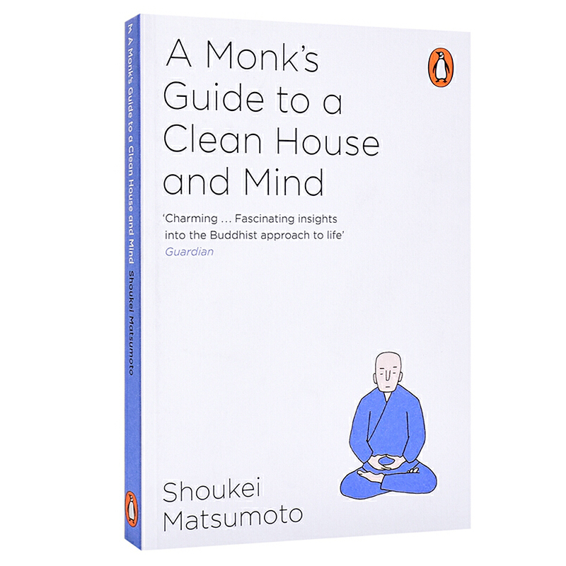 修身養性小竅門 英文原版 A Monk's Guide to a Clean House and Mind Shoukei Matsumoto 自我提升 Penguin
