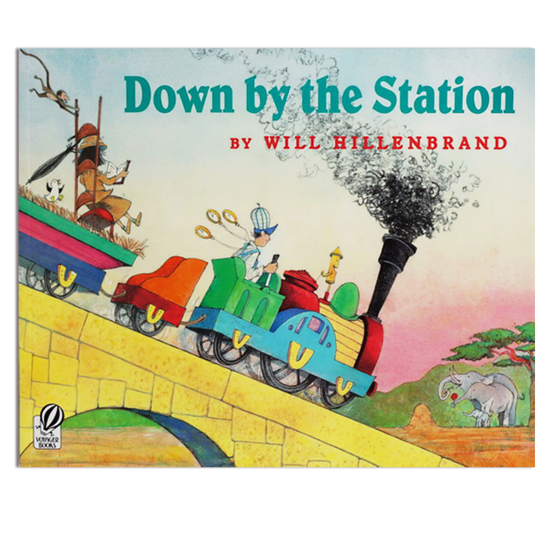 英文原版 Down by the Station 去火車站 兒童英文啟蒙繪本 Will Hillenbrand