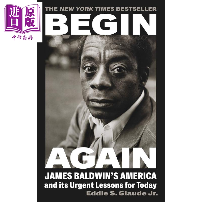 重新開始 Begin Again James Baldwin's America 英文原版 Eddie S.Glaude Jr.