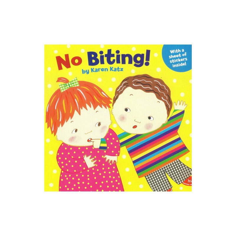 英文原版 No Biting 不許咬人 附貼紙 幼兒生活習慣行為養成 親子教育互動學習 卡倫卡茨Karen Katz