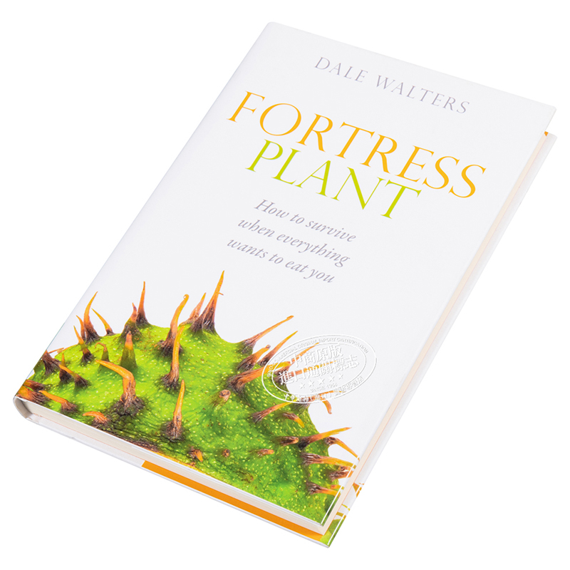 自我保護式進化的植物: 處在食物鏈底層的植物是如何生存下來的 英文原版 Fortress Plant