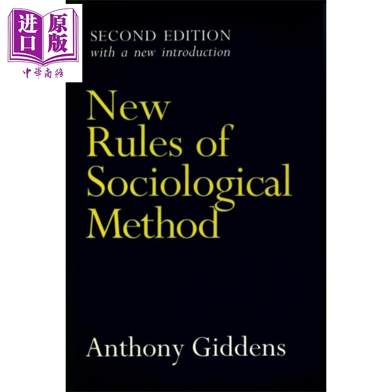 社會學方法的新規則 第2版 安東尼吉登斯New Rules of Sociological Method Second Edition英文原版 Anthony Giddens