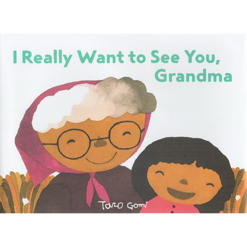 英文原版繪本 I Really Want to See You, Grandma 好想馬上見到你 五味太郎 Taro Gomi  精裝書 家庭親子關係親情圖畫書