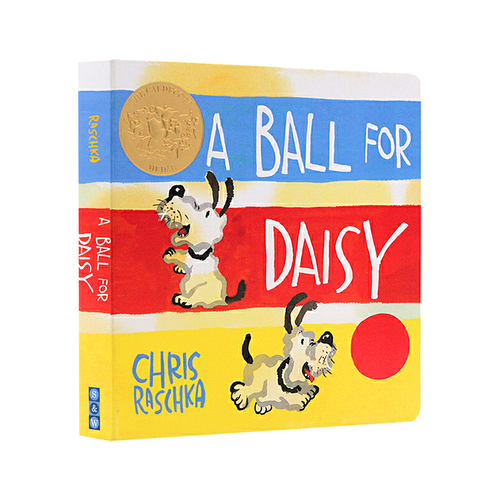 英文原版 A Ball for Daisy 小狗黛西的球 凱迪克金獎 紙板書 兒童認知啟蒙圖畫繪本
