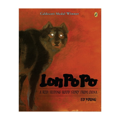 英文原版 Lon Po Po 狼婆婆 凱迪克金獎百本需讀 兒童成長啟蒙繪本 名家Ed Young