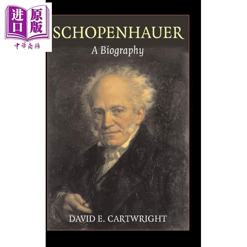 叔本華傳 豆瓣推薦 英文原版 Schopenhauer A Biography David E Cartwright