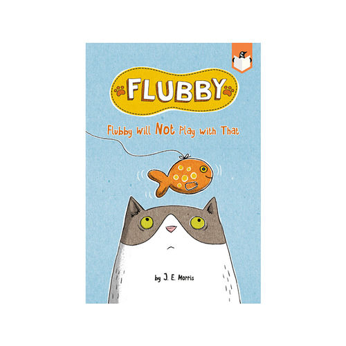 英文原版 Flubby Will Not Play With That 菲比不會玩那個的 培養幼兒想象力 Penguin Workshop Bridge 蘭斯150L 5-6歲全綵橋樑書