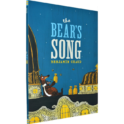 英文原版繪本3 6歲 The Bear's Song 小熊在歌唱 超大開本精裝 兒童英語圖畫故事繪本 親子讀物 法國插畫家Benjamin Chaud
