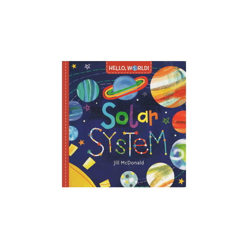 你好，世界系列繪本 英文原版 Hello World Solar System 太陽系 幼兒科普百科啟蒙 紙板書