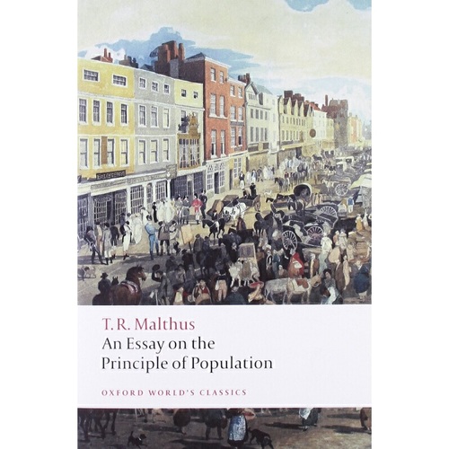 托馬斯.馬爾薩斯：人口論 牛津世界經典系列 英文原版 An Essay on the Principle of Population Thomas Malthu