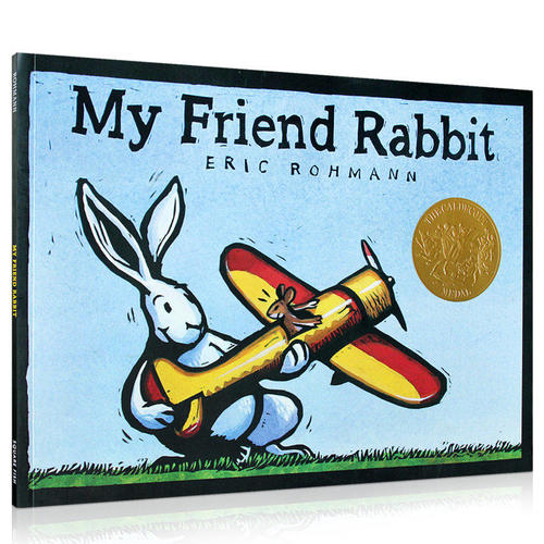 我的兔子朋友 英文原版 My Friend Rabbit 2003年凱迪克金獎繪本 埃裏克羅曼 Eric Rohman 3-6歲