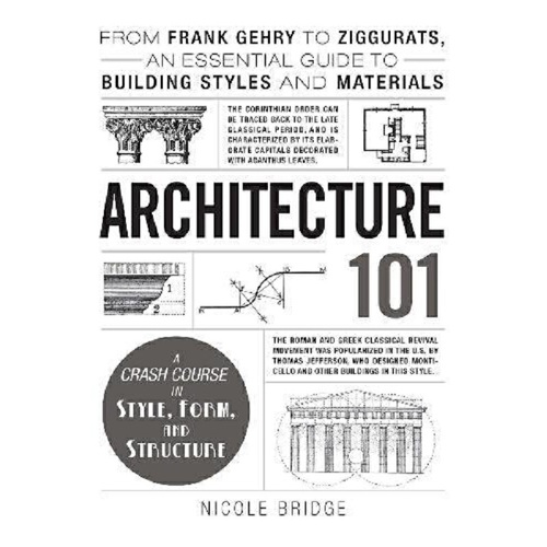 101系列：建築學 英文原版 Architecture 101  Nicole Bridge Adams Media Corporation