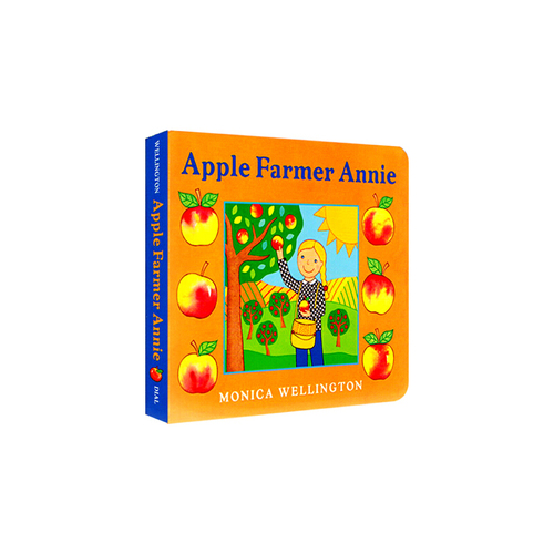 英文原版 Apple Farmer Annie 紙板書 蘋果製作食物 科普知識繪本 幼兒啟蒙認知圖畫 Monica Wellington