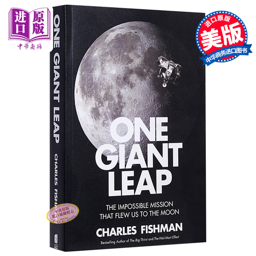 一大步：把我們帶到月球的不可能的任務 英文原版 One Giant Leap: The Impossible Mission That Flew Us to the Moon