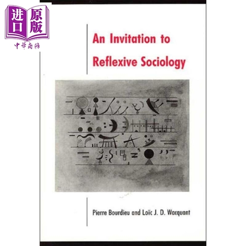 皮埃爾·布迪厄 反思社會學引論 英文原版 An Invitation to Reflexive Sociology Pierre Bourdieu
