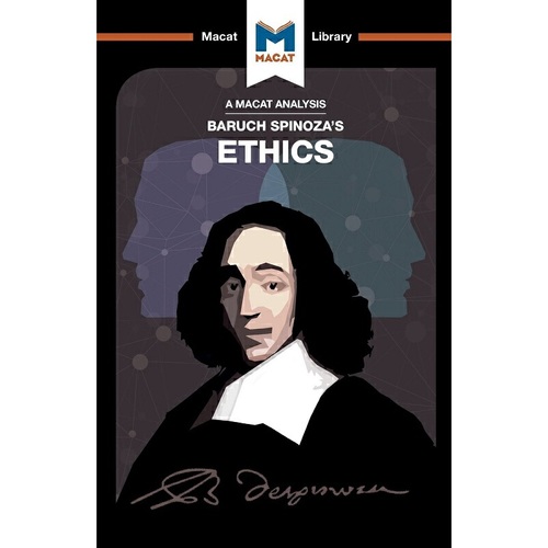 斯賓諾莎 倫理學（MACAT解讀系列）英文原版 Baruch Spinoza's Ethics
