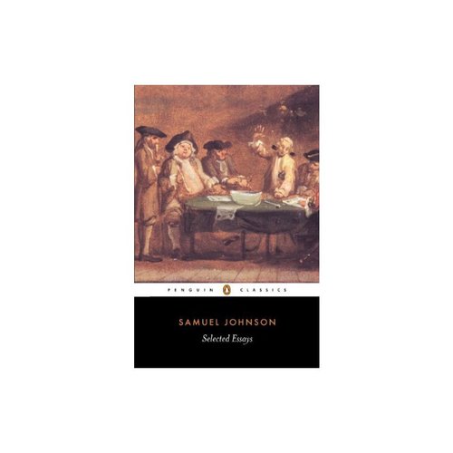 塞繆爾.約翰遜散文 英文原版 Selected Essays  Samuel Johnson  Penguin Classics    Selected Essays (Penguin Classics)