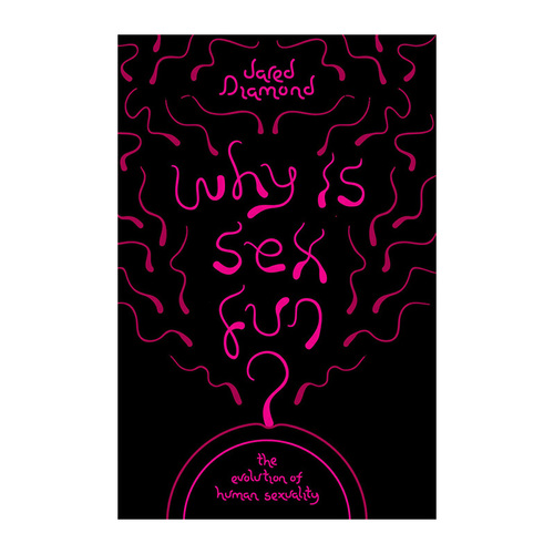 兩性趣味 英文原版 Why is Sex Fun?: The Evolution of Human Sexuality (Science Masters)