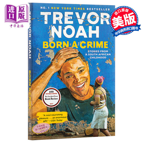 天生罪犯：特雷弗·諾亞自傳（比爾·蓋茨2017薦書）英文原版 Born a Crime Trevor Noah 名人自傳