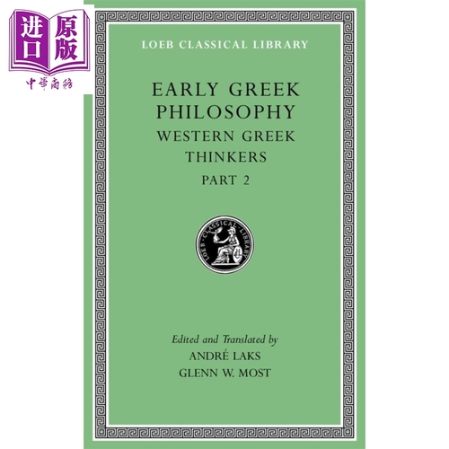古希臘哲學 卷五 共九卷 Early Greek Philosophy Volume V Western Greek Thinkers Part 2 英文原版 Andre Lak