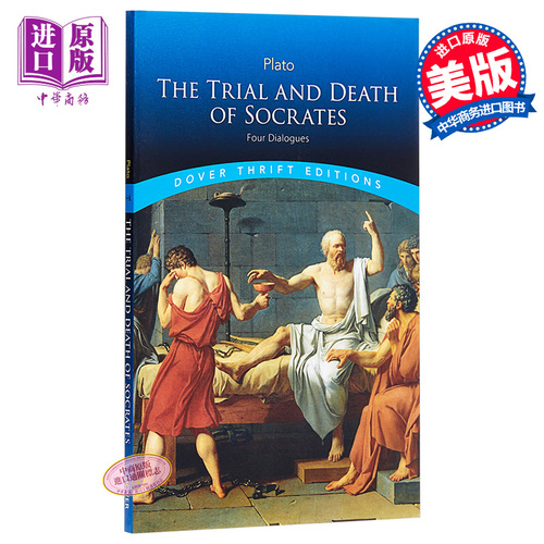蘇格拉底的審判和處死 英文原版 The Trial and Death of Socrates: Four Dialogues Dover Thrift Editions Pla