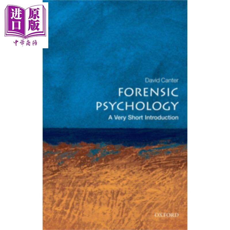 牛津通識系列 法醫心理學 英文原版 Forensic Psychology A Very Short Introduction David V Canter
