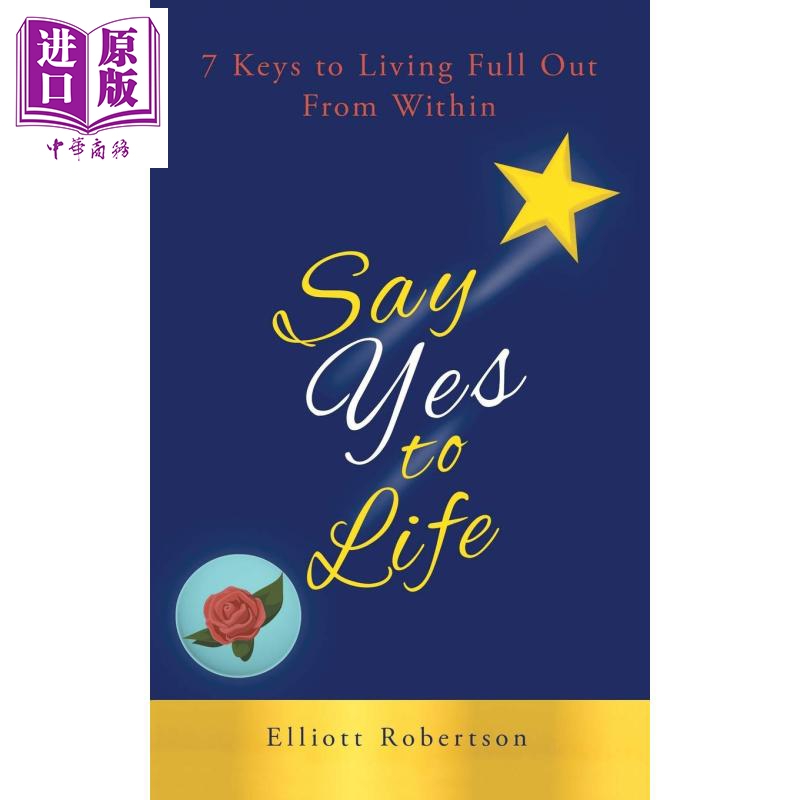 對生命説是 英文原版 Say Yes to Life Elliott Robertson【中商原版】