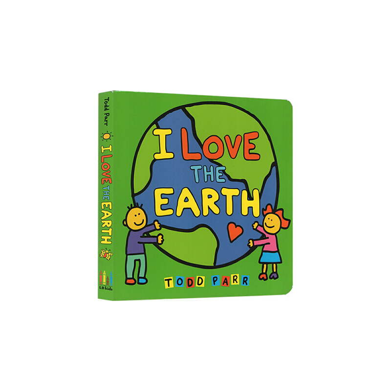 英文原版 I Love the Earth 紙板書 我愛地球 淘弟有個大世界系列 紐約時報暢銷書作家Todd Parr 兒童家庭成長教育繪本