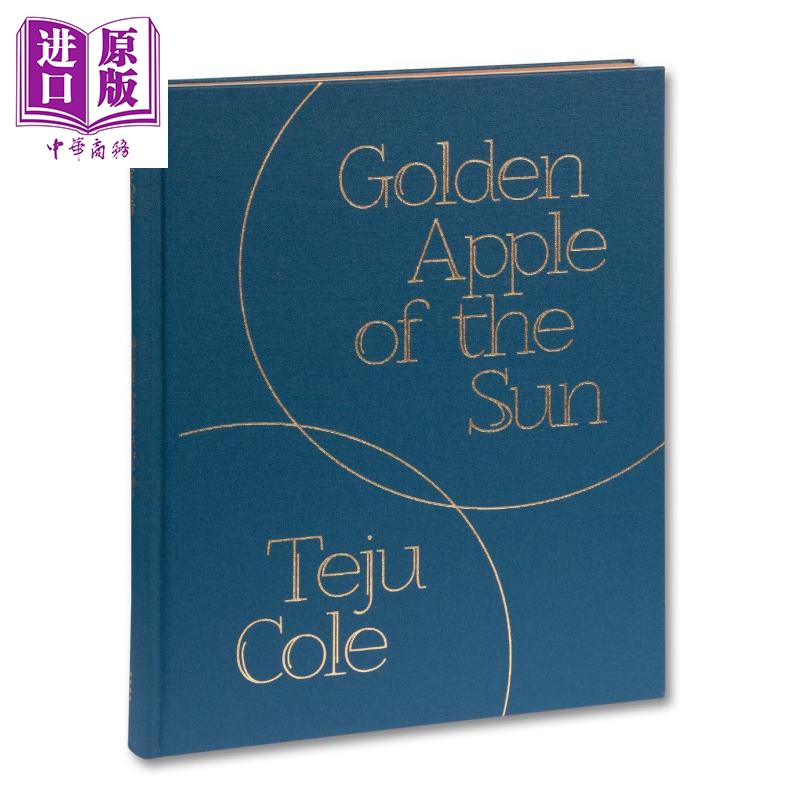 Golden Apple of the Sun（signature） 進口藝術 泰茹科爾Teju Cole攝影集 陽光下的金蘋果 簽名版