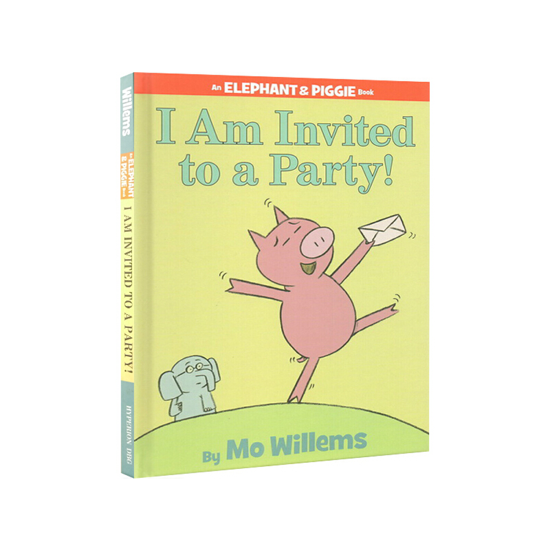 英文原版 I Am Invited to a Party! 我的第一次派對 Elephant and Piggie 小豬小象 精裝經典情商教育培養繪本 Mo Willems