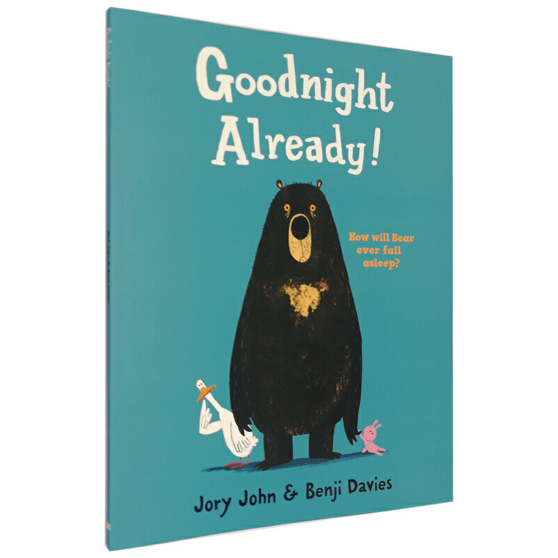 大熊與鴨子系列：可以説晚安了嗎？英文原版繪本 Goodnight Already! 懷特朗讀銀獎 Benji Davies
