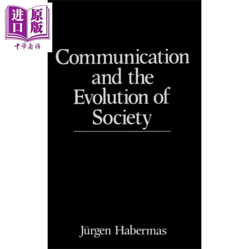 Communication And The Evolution Of Society 英文原版 溝通與社會進化 Jurgen Habermas