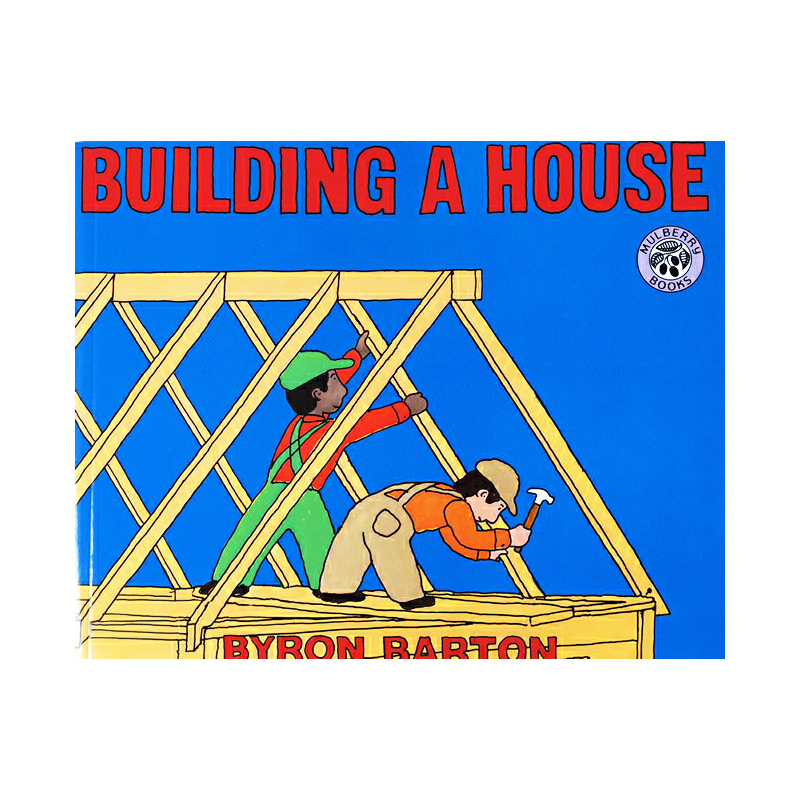 Building a House  英文原版繪本 Byron Barton 廖彩杏 房子建築過程