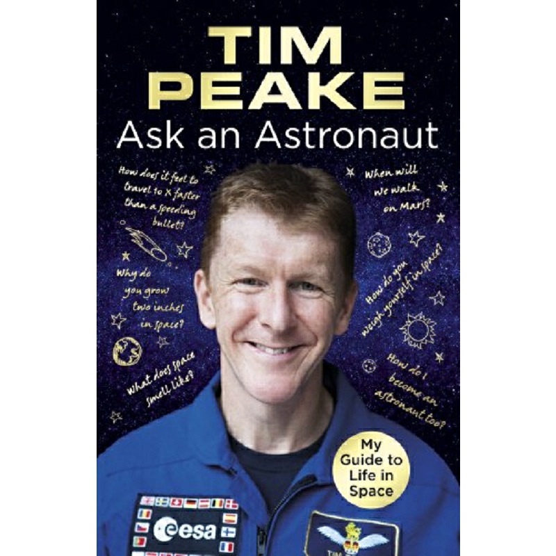 問宇航員 英文原版 Ask an Astronaut: My Guide to Life in Space Tim Peake Century 天文學