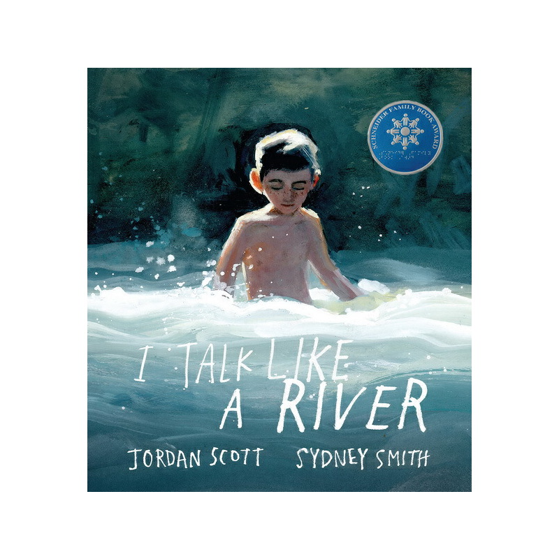 我像河流一樣説話 I Talk Like a River 英文原版繪本 幼兒藝術啟蒙圖畫故事書 Sydney Smith 施耐德家族好書獎
