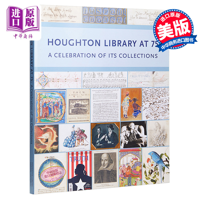哈佛大學霍頓圖書館75週年 收藏品一覽（全綵）Houghton Library at 75 A Celebration of its Collections 英文原版 希瑟科爾 HeatherCole