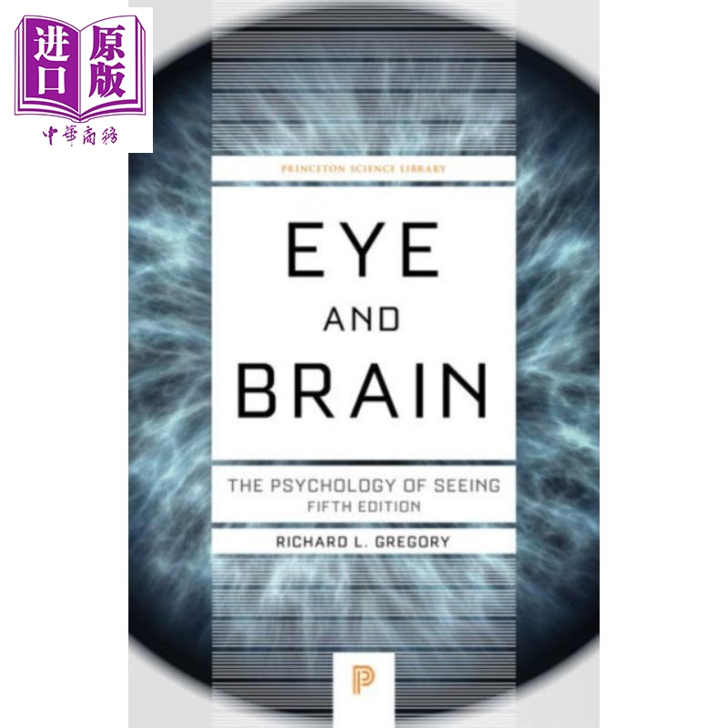 眼睛和大腦 凝視的心理學 第5版 Eye and Brain  The Psychology of Seeing Fifth Edition 英文原版 Richard L Gregory