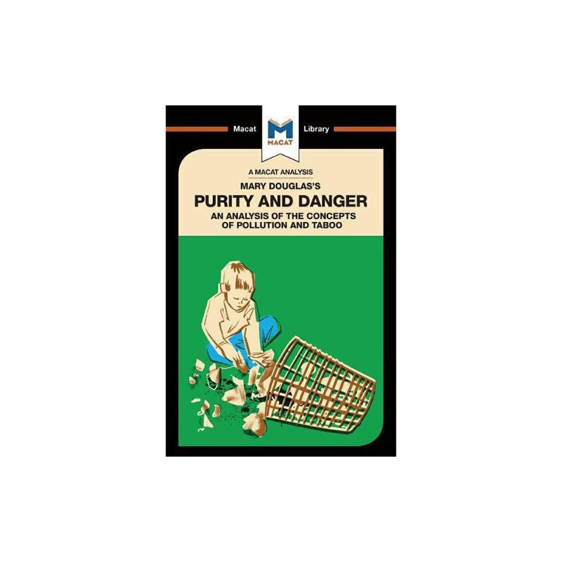 潔淨與危險（MACAT解讀系列） 英文原版 Mary Douglas's Purity and Danger Padraig Belton