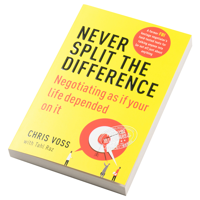 掌控談話 解決問題的關鍵技能  Never Split the Difference 英文原版 Chris Voss