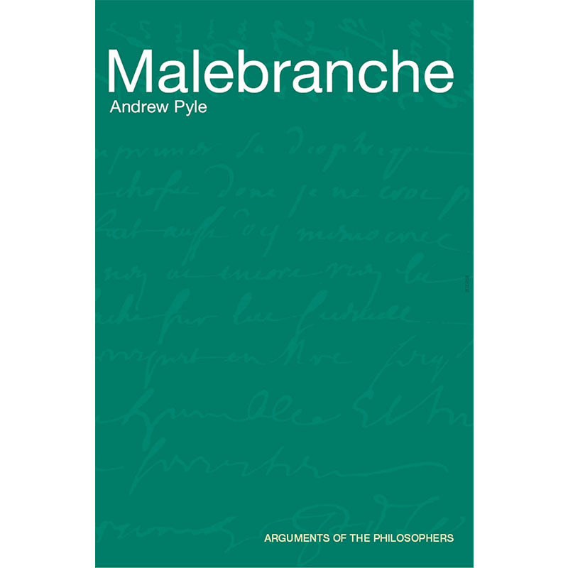 哲學家評論系列：馬勒伯朗士 英文原版 Arguments of the Philosophers series: Malebranche Andrew Pyle Routledge 哲學