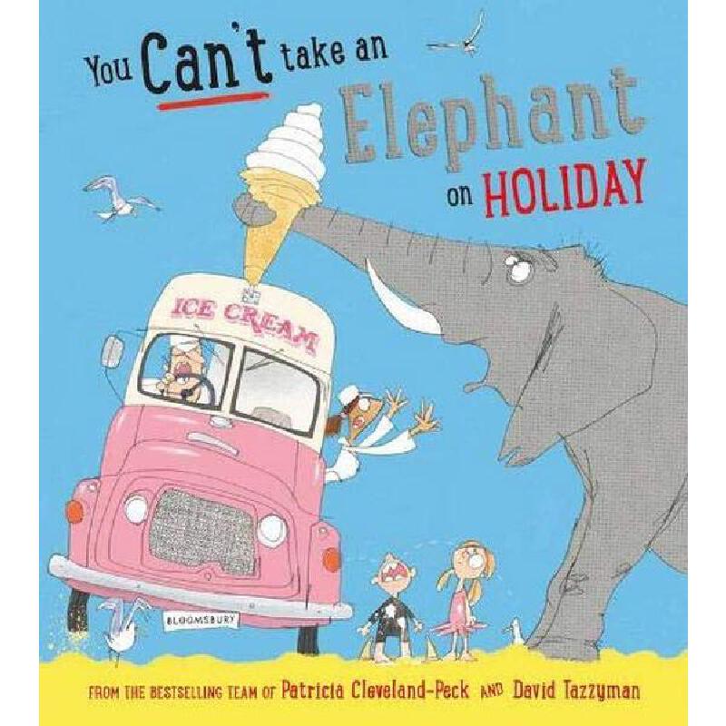 英文原版 You Can't Take an Elephant on Holiday 你不能帶大象去度假 兒童英語啟蒙幽默圖畫故事書 親子共讀