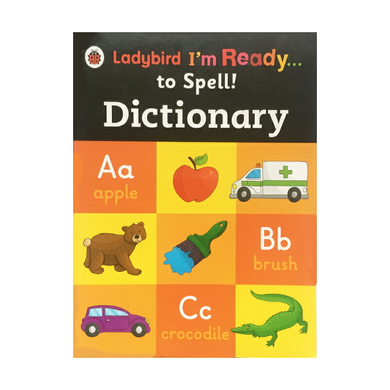 英文原版 Dictionary Ladybird I'm Ready to Spell 英國小瓢蟲 兒童圖片圖畫詞典 詞彙拼寫學習工具書