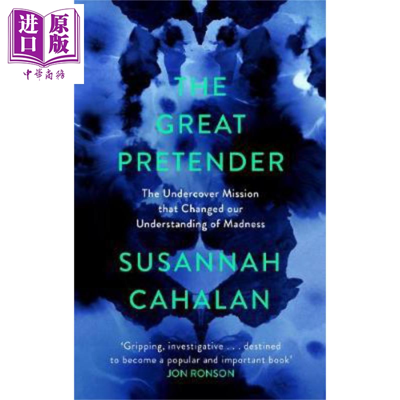 The Great Pretender 偉大的偽裝者 改變我們對瘋狂理解的祕密任務 英文原版 Susannah Cahalan